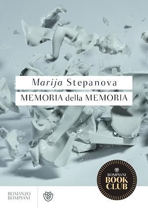 Memoria della memoria by Maria Stepanova
