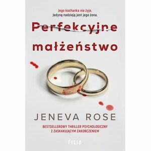 Perfekcyjne małżeństwo by Jeneva Rose