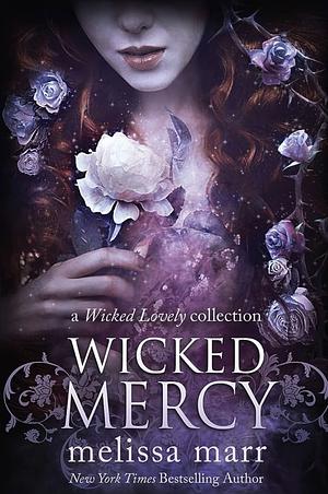 Wicked Mercy by Melissa Marr