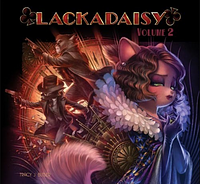 Lackadaisy: Volume #2 by Tracy J. Butler