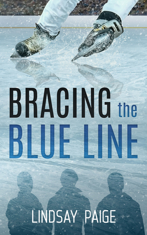 Bracing the Blue Line by Lindsay Paige