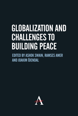Globalization and Challenges to Building Peace by 