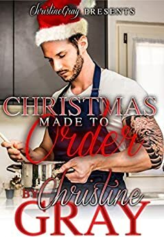 Christmas Made To Order: A BWWM Romance by Christine Gray, FoolProof Editing