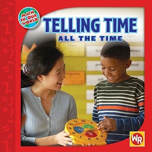 Telling Time All the Time by Jean Sharp