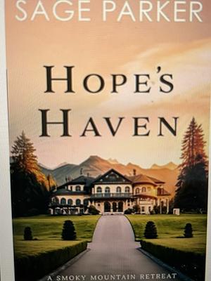 Hope's Haven by Sage Parker