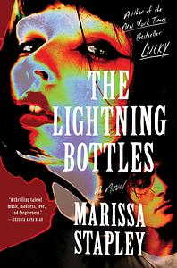 The Lightning Bottles by Marissa Stapley