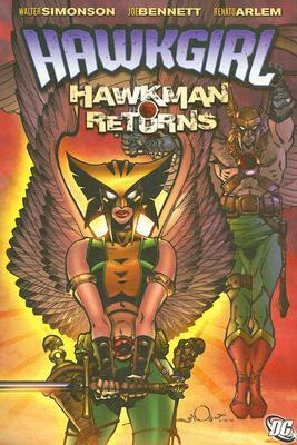 Hawkgirl: Hawkman Returns by Howard Chaykin, Renato Arlem, Joe Bennett, Alex Bleyaert, Walt Simonson, Dave McCaig, Rob Leigh