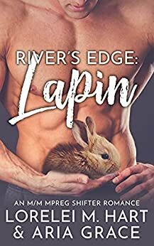 Lapin by Aria Grace, Lorelei M. Hart