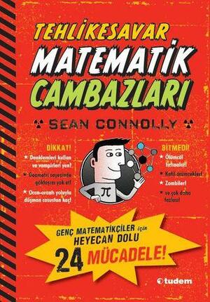 Tehlikesavar Matematik Cambazları by Sean Connolly