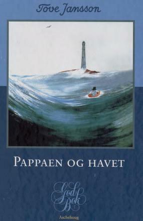 Pappaen og havet by Gunnel Malmström, Tove Jansson