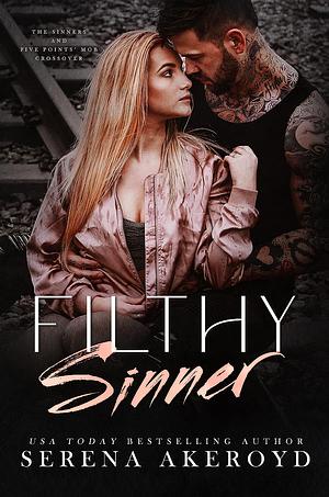Filthy Sinner by Serena Akeroyd