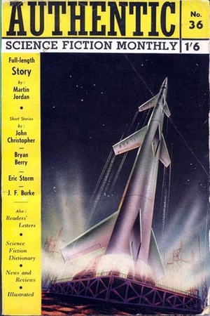 Authentic Science Fiction Monthly No. 36 by L. Major Reynolds, Herbert James Campbell, E.C. Tubb, Ray Bradbury