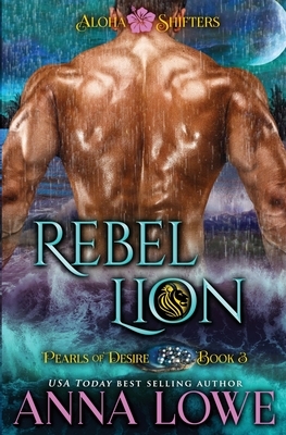 Rebel Lion by Anna Lowe