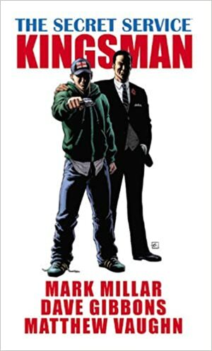 The Secret Service: Kingsman by Mark Millar