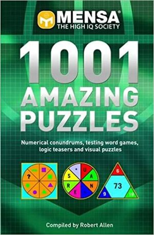 1001 Mensa Puzzles by Robert Allen