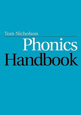 Phonics Handbook by Tom Nicholson