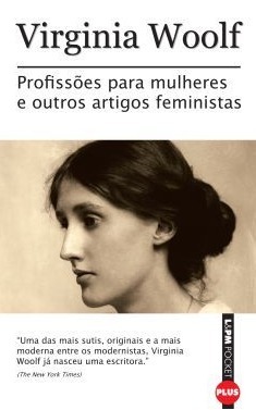 Profissões para mulheres e outros artigos feministas by Virginia Woolf, Denise Bottmann