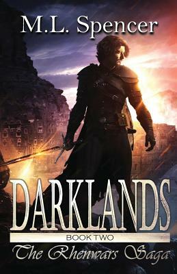 Darklands by M.L. Spencer