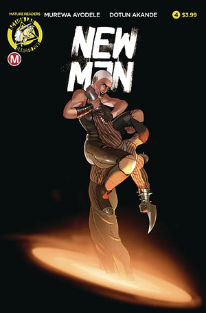 NEW MEN #4 by Murewa Ayodele, Dotun Akande