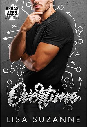 Overtime by Lisa Suzanne