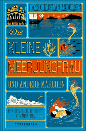 Die kleine Meerjungfrau: und andere Märchen by Hans Christian Andersen