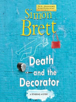 Death and the Decorator by Simon Brett