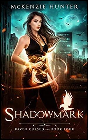 Shadowmark by McKenzie Hunter