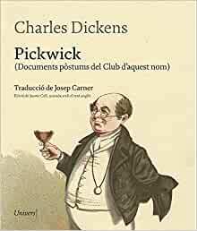 Pickwick by Charles Dickens, Jaume Coll