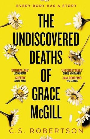 The Undiscovered Deaths of Grace McGill by Craig Robertson