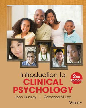 Introduction to Clinical Psychology, 4th Edition by Catherine M. Lee, John Hunsley