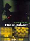 Vinca Petersen: No System by Vinca Petersen, Michael Mack