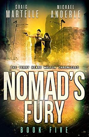 Nomad's Fury by Michael Anderle, Craig Martelle