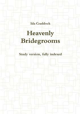 Heavenly Bridegrooms by Ida Craddock