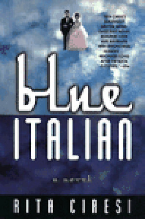 Blue Italian by Rita Ciresi