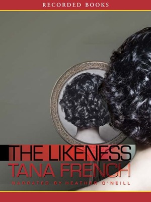 The Likeness by Tana French