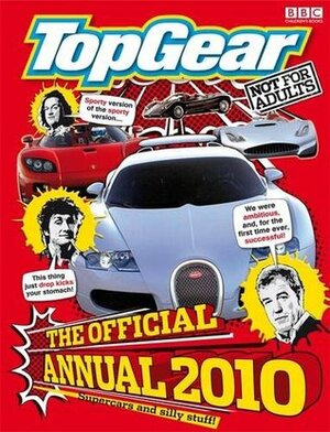 Top Gear: Official Annual 2010 by BBC Books
