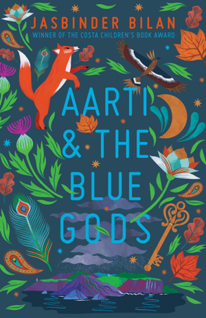 Aarti & the Blue Gods by Jasbinder Bilan