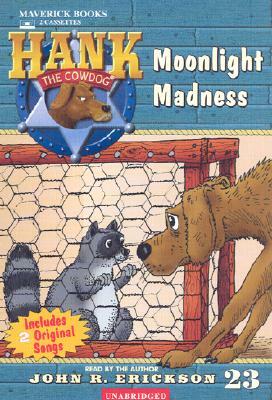 Moonlight Madness by John R. Erickson