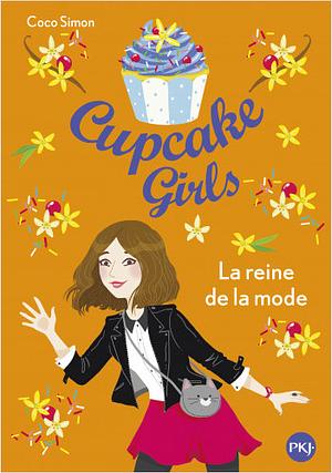 Cupcake Girls, Tome 2 : La reine de la mode by Coco Simon