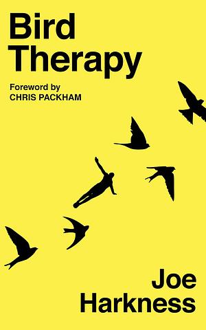 Bird Therapy by Chris Packham, Joe Harkness