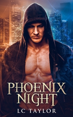 Phoenix Night by LC Taylor