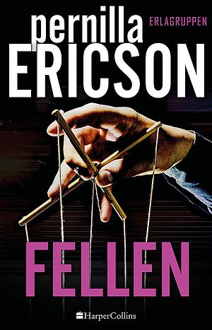 Fellen by Pernilla Ericson