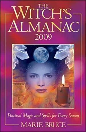 The Witch's Almanac 2009 by Marie Bruce