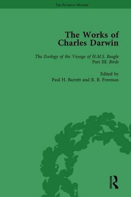 The Works of Charles Darwin: V. 5: Zoology of the Voyage of HMS Beagle, Under the Command of Captain Fitzroy, During the Years 1832-1836 by Paul H. Barrett