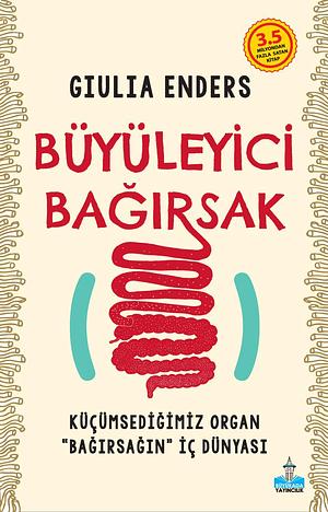 Büyüleyici Bağırsak by Alisa Candan Karsu, Giulia Enders