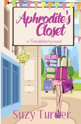 Aphrodite's Closet by Suzy Turner