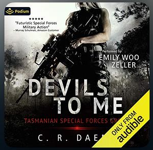 Tasmanian SFG, Book II: Devils to Me by C.R. Daems