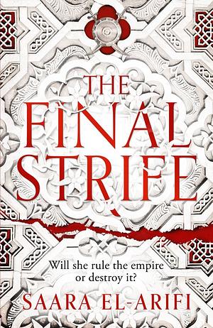 The Final Strife by Saara El-Arifi