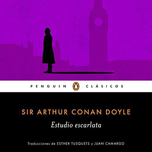 Un estudio en escarlata by Arthur Conan Doyle