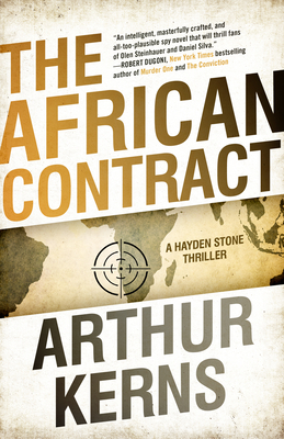 The African Contract: A Hayden Stone Thriller by Arthur Kerns
